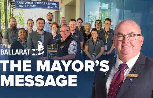 Text with The Mayor's Message with an image of Mayor Cr Des Hudson in front of the Customer Service team receiving the Snap Send Solve 2023 Solver of the Year award