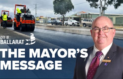Text with The Mayor's Message with an image of Mayor Cr Des Hudson in front of an image of road resurfacing works
